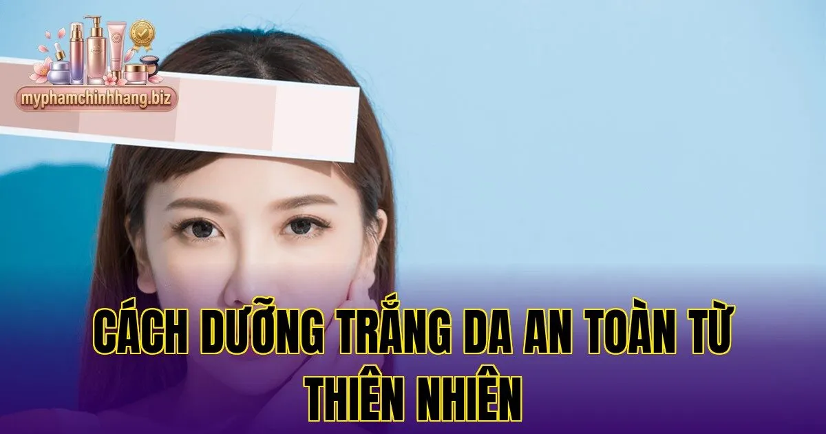Cách dưỡng trắng da an toàn từ thiên nhiên