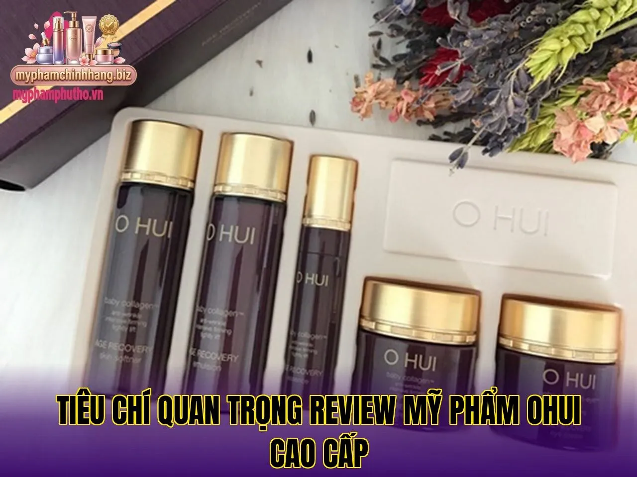 Tiêu chí quan trọng review mỹ phẩm Ohui cao cấp