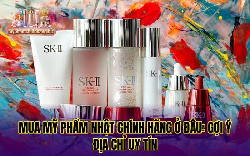 Mua mỹ phẩm Nhật chính hãng ở đâu: gợi ý địa chỉ uy tín