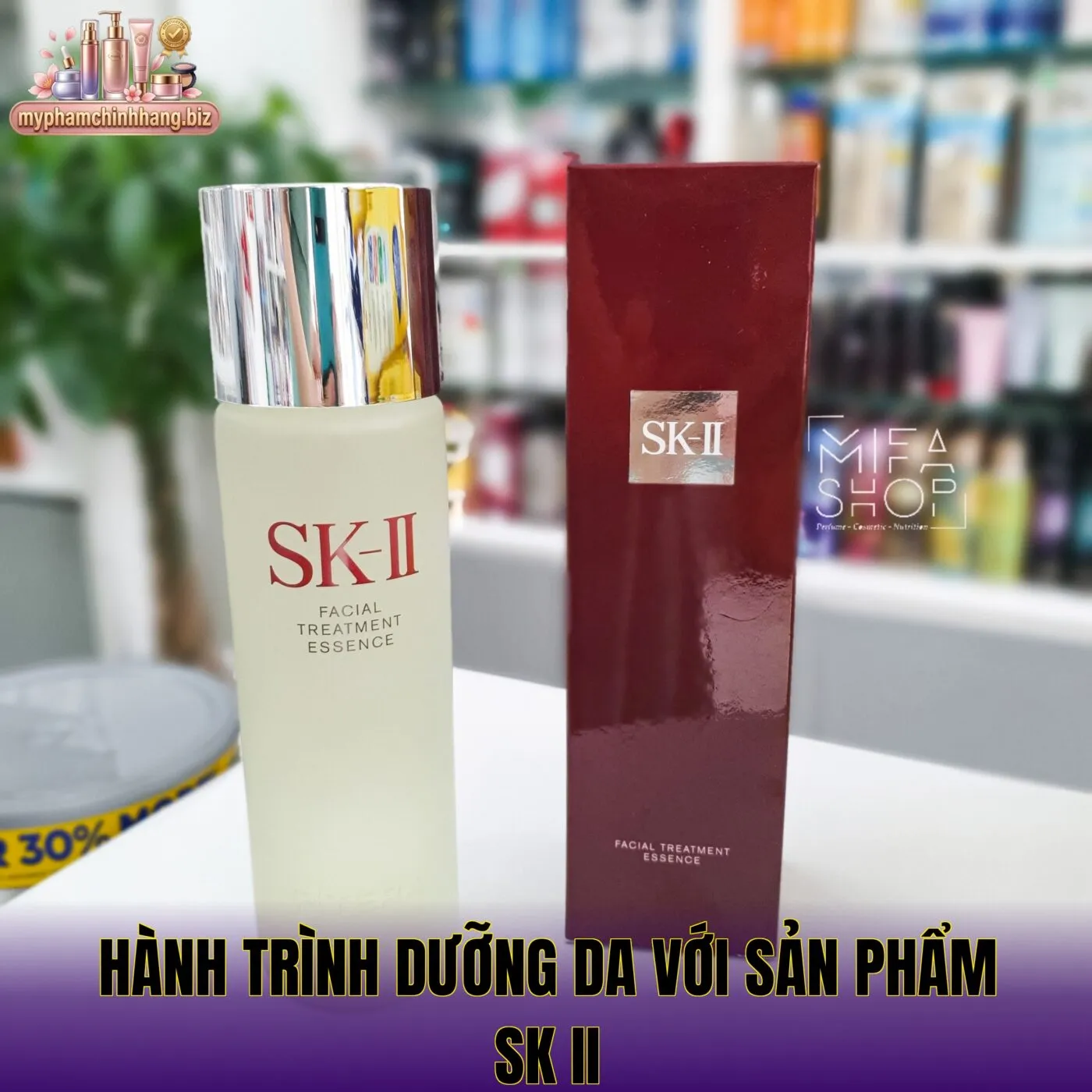 Hành trình dưỡng da với sản phẩm SK II