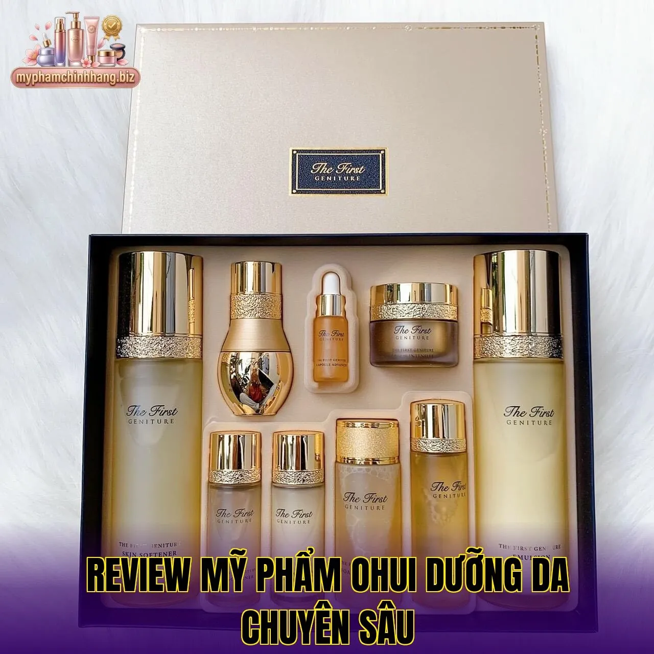 Review mỹ phẩm Ohui dưỡng da chuyên sâu